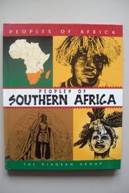 Peoples of Southern Africa: The Diagram Group (Peoples of Africa (New York, N.Y.).)
