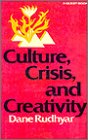 Culture, Crisis, and Creativity (Quest Book)