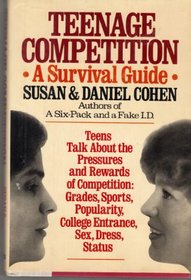 Teenage Competition: A Survival Guide