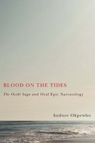 Blood on the Tides (Rochester Studies in African History and the Diaspora)