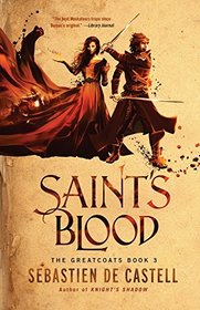 Saint's Blood (The Greatcoats)