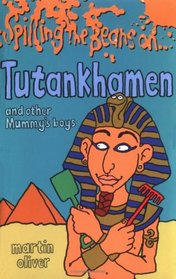 Tutankhamen and Other Mummy's Boys