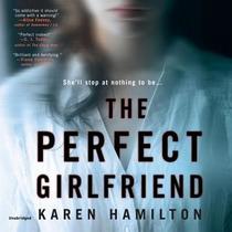 The Perfect Girlfriend (Audio CD) (Unabridged)