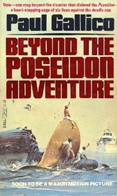 Beyond the Poseidon Adventure