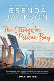 The Cottage on Pelican Bay (Catalina Cove, 7)