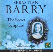 The Secret Scripture (McNulty Family, Bk 2) (Audio CD) (Unabridged)