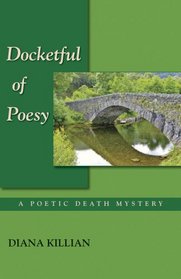 Docketful of Poesy (Poetic Death, Bk 4)