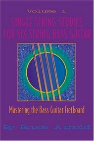 Single String Studies For Six String Bass Guitar
