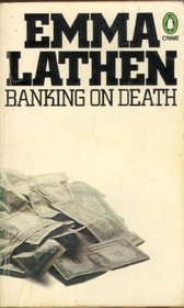 Banking on Death