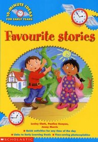 Favourite Stories (10-minute Ideas for the Early Years S.)