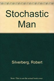 Stochastic Man