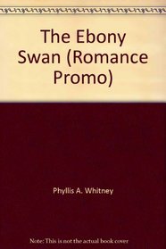 The Ebony Swan (Romance Promo)