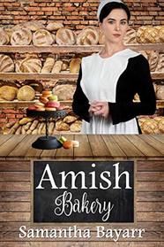 Amish Bakery: Amish Grooms