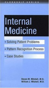 Internal Medicine (Solving Patient Problems In)