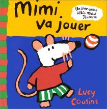 Mimi Va Jouer (French Edition)