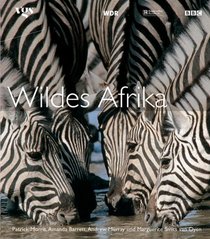 Wildes Afrika. Bildband aus der BBC Edition