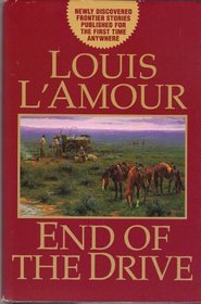 End of the Drive (Sacketts, Bk 6.5) (Large Print)