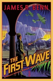 The First Wave (Billy Boyle World War II, Bk 2)