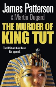 The Murder Of King Tut