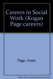 Careers in Social Work (Kogan Page careers)