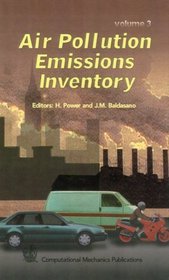 Air Pollution Emissions Inventory (Advances in Air Pollution Vol 3)