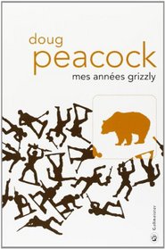 Mes Annees Grizzly