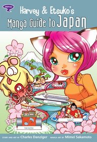 Harvey And Etsuko's Manga Guide To Japan