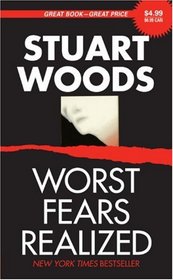 Worst Fears Realized (Stone Barrington, Bk 5)