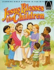 Jesus Blesses the Little Children
