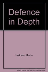 Defence in Depth