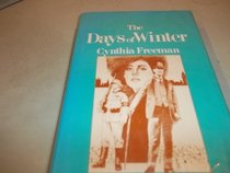 The Days of Winter: A Novel
