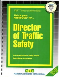 Director of Traffic Safety (Career Examination Series)