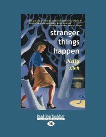 Stranger Things Happen (Large Print)
