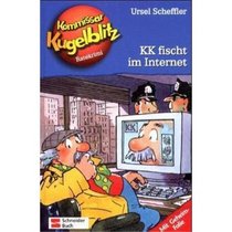 Kommissar Kugelblitz, Bd.17, Kommissar Kugelblitz fischt im Internet