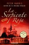La serpiente roja / The Red Snake (Spanish Edition)
