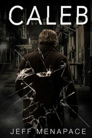 Caleb (Caleb Lambert Thriller)