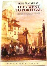 They Went to Portugal (Travel Library)