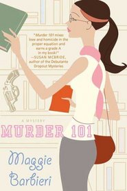 Murder 101 (Murder 101, Bk 1)