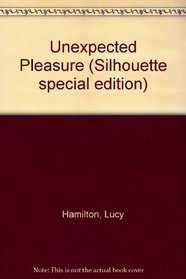 Unexpected Pleasure (Silhouette special edition)