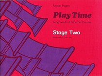 Play Time Recorder Course Stage 2 (Fagan Play Time Recorder Course)