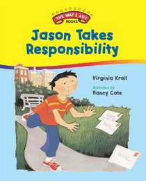 Jason Takes Responsibility (The Way I Act)