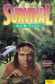 Survival: How We Prevail (Troll Target Series)