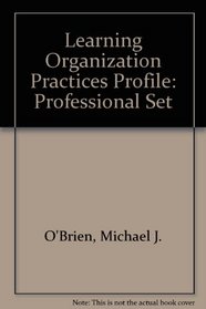 Learning Organization Practices Profile, Contains: Guide and Profile booklet