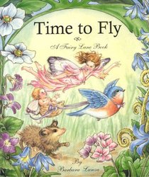 Time to Fly: A Fairy Lane Book