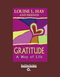 Gratitude (EasyRead Large Bold Edition): A Way of Life