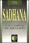 Sadhana - Un Camino de Oracion