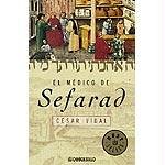 El medico de Sefarad /Spain's Jewish Doctor (Best Seller)