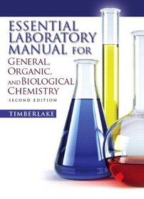 Essential Laboratory Manual for General,  Organic and Biological Chemistry (2nd Edition)