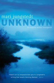 Unknown (Inspector Knutas Investigation, Bk 3)