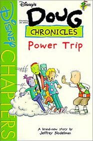 Power Trip (Doug Chronicles)